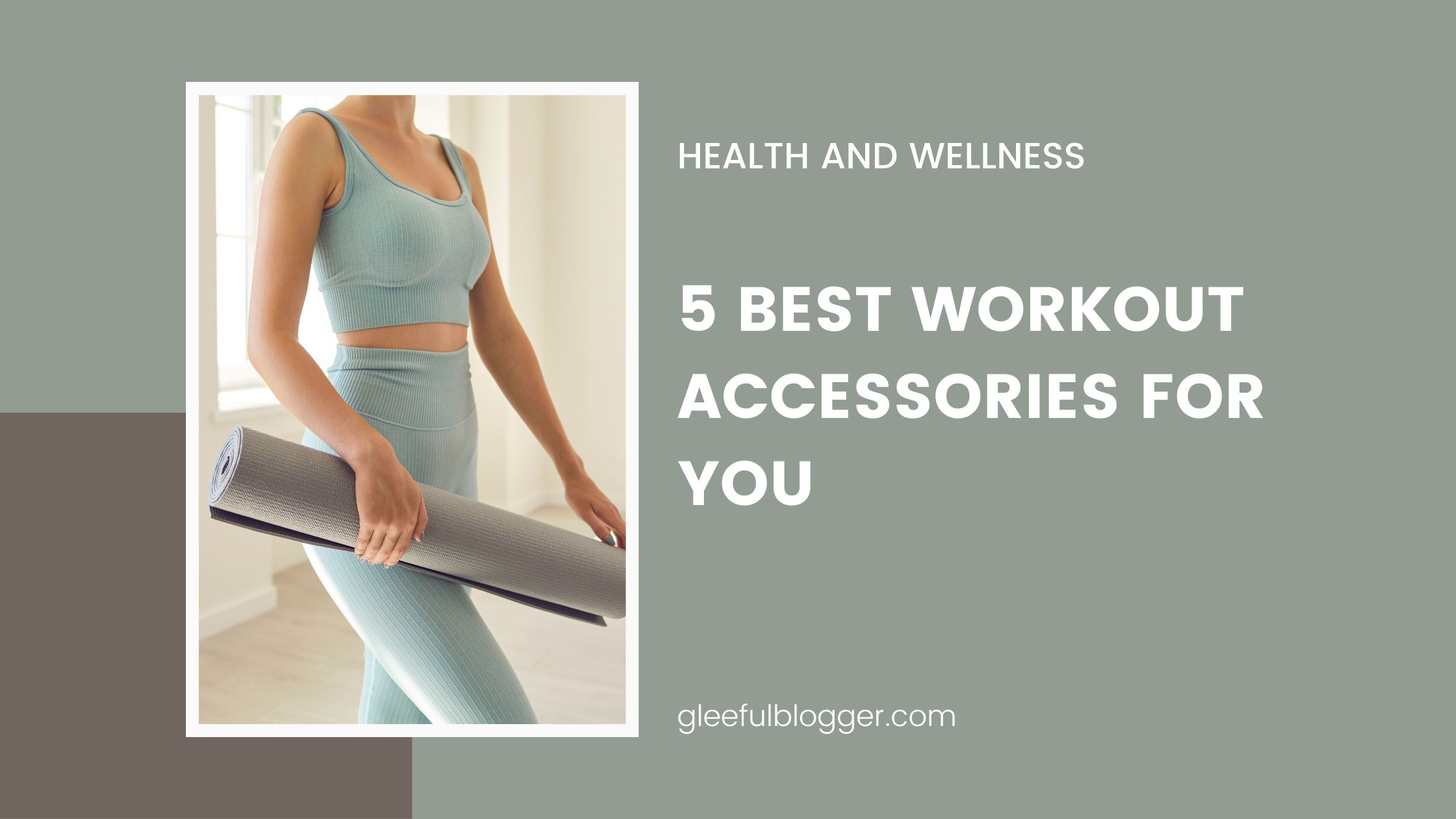 workout accessories