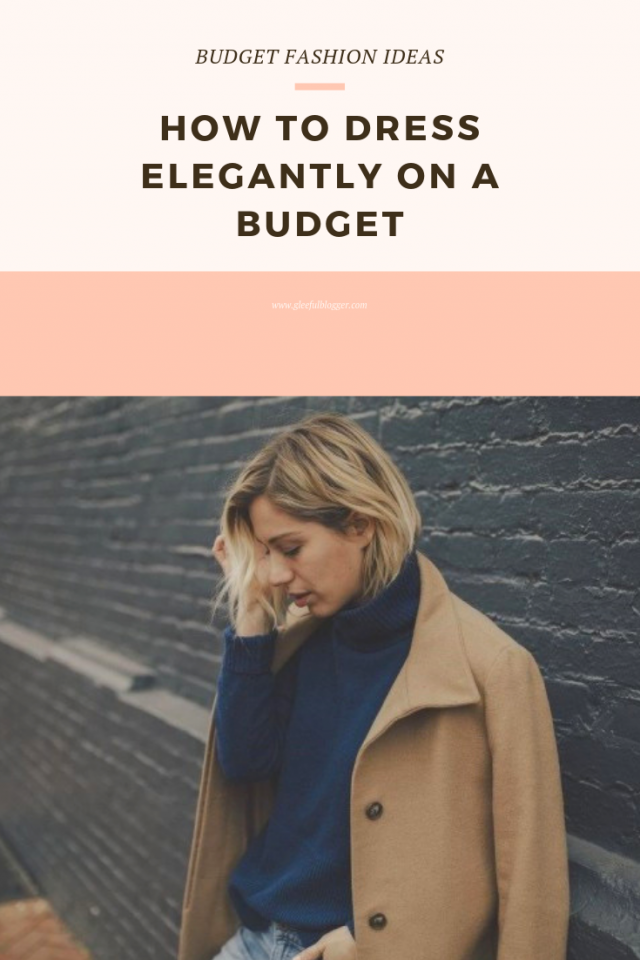 how to dress chic in a tight budget