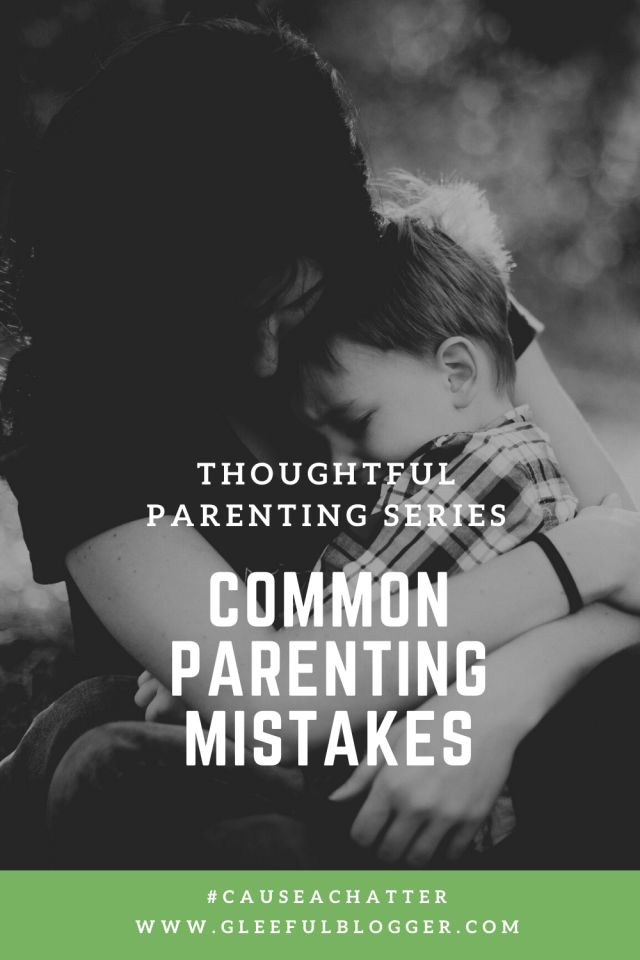 parenting mistakes we should avoid