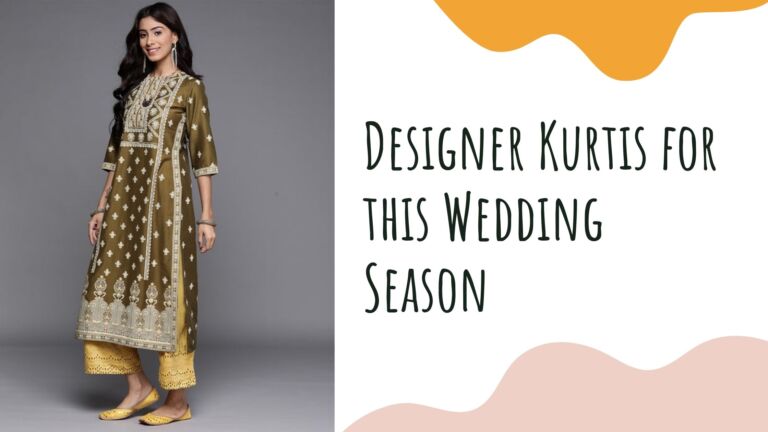 Designer Kurtis for this Wedding Season